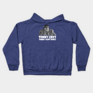 Tommy want wingy 1 Kids Hoodie